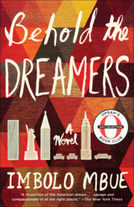 Oprah’s Summer 2017 Book Club Pick:  Behold the Dreamers