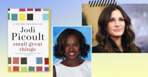 Julia Roberts and Viola Davis will Star in Small Great Things