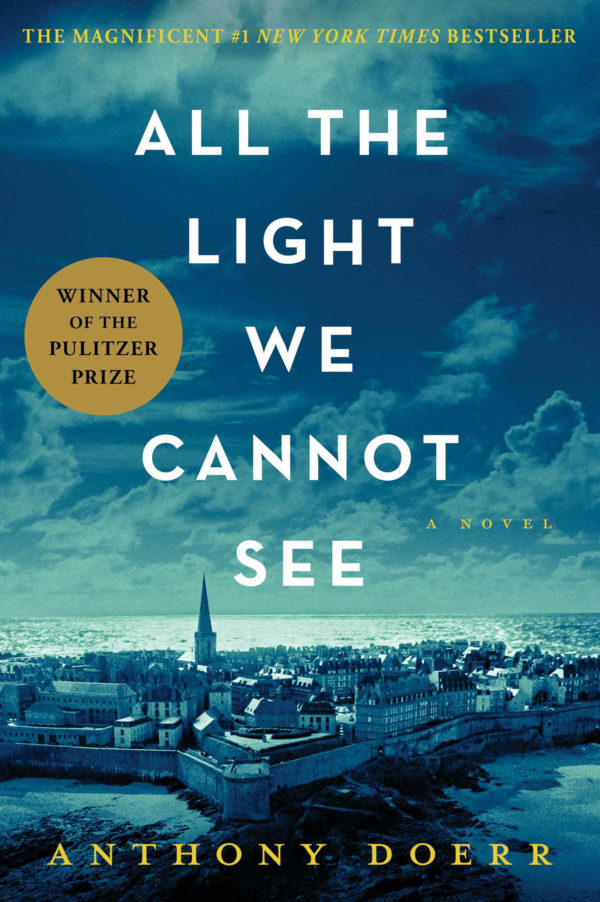 All the Light We Cannot See (Reese Book Club Book #12)