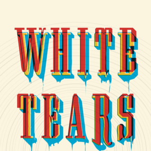 white Tears
