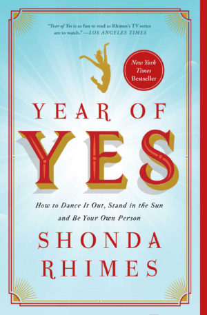The Year of Yes (Reese Book Club Book #21)
