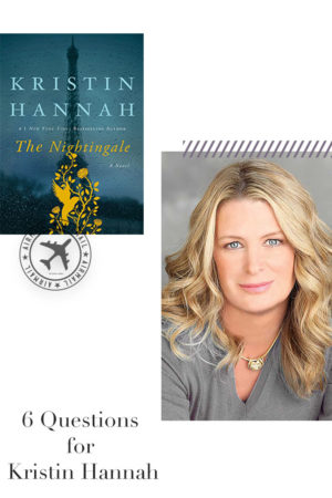 6 Questions for Kristin Hannah